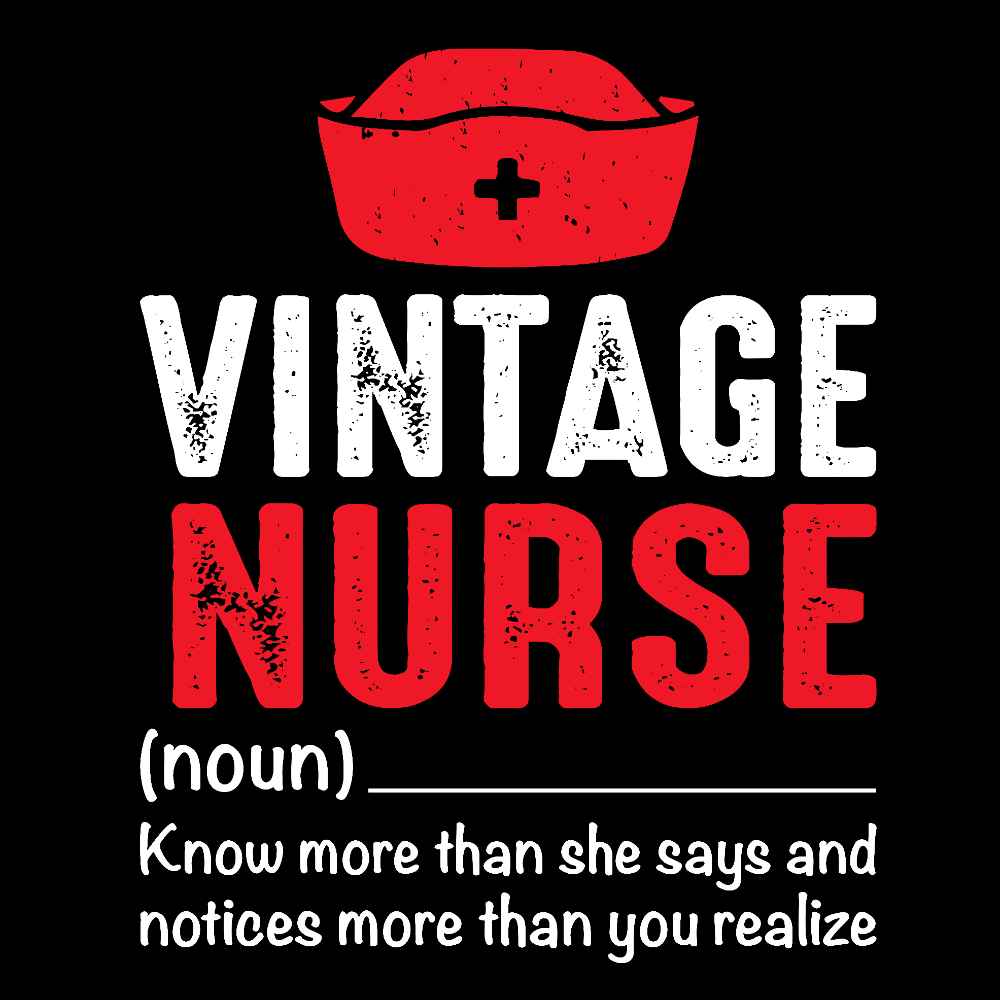 Vintage Nurse Know More Than She Says And Notices More Than You Realize Cotton Pullover Sweatshirt