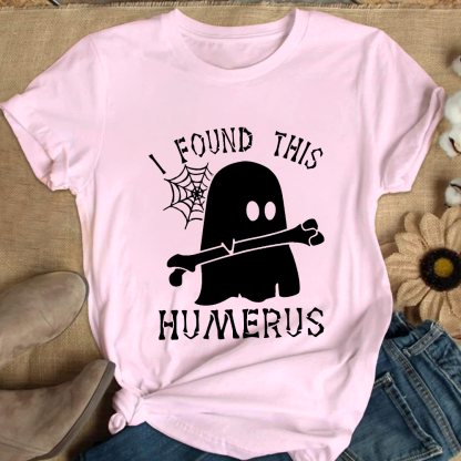 I Found This Humerus Cotton Nurse T-shirt