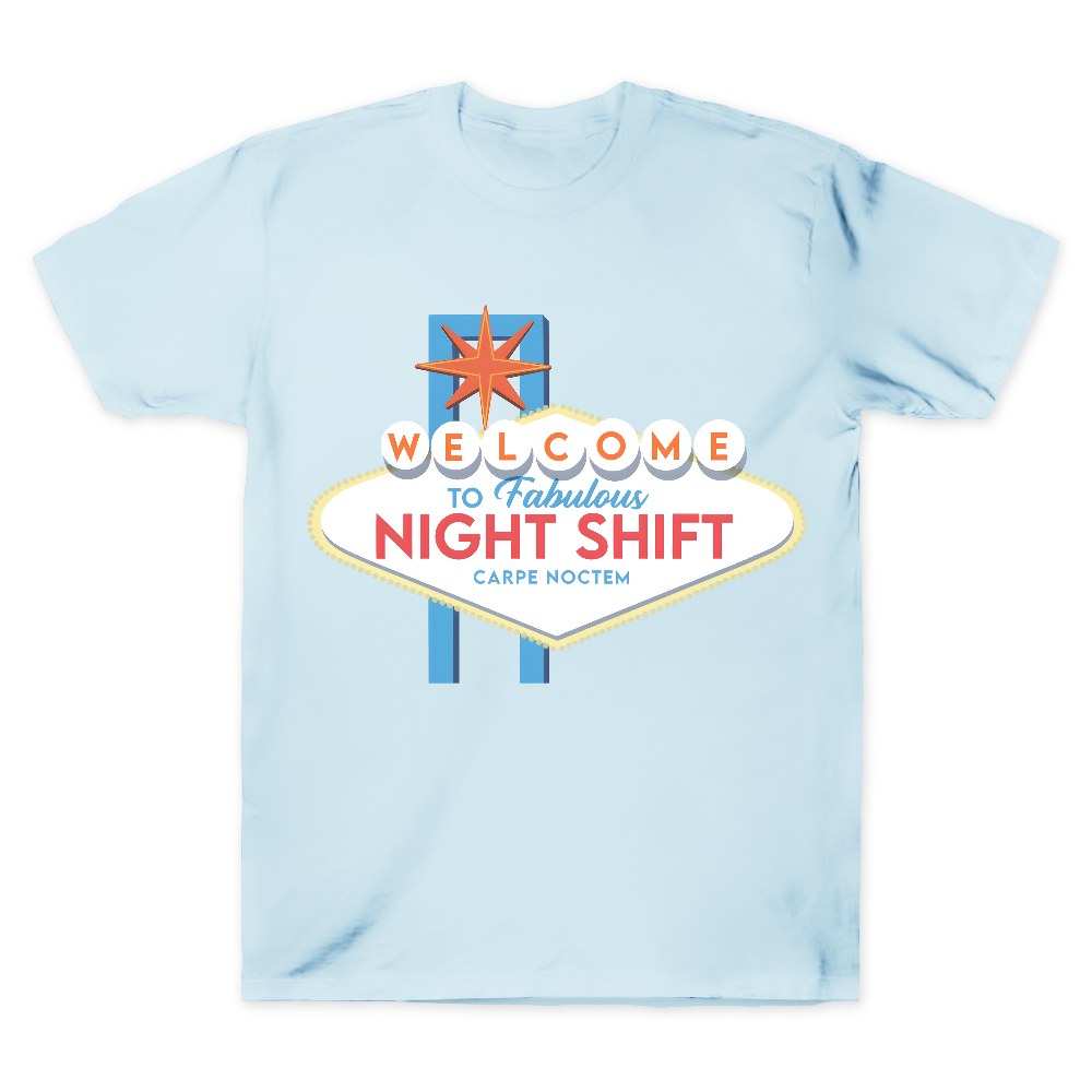 Welcome to Night Shift Cotton Doctor T-shirt