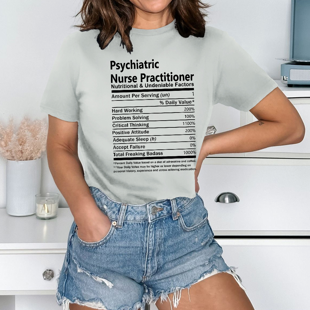 Psychiatric Nurse Practitioner Cotton Nurse T-shirt