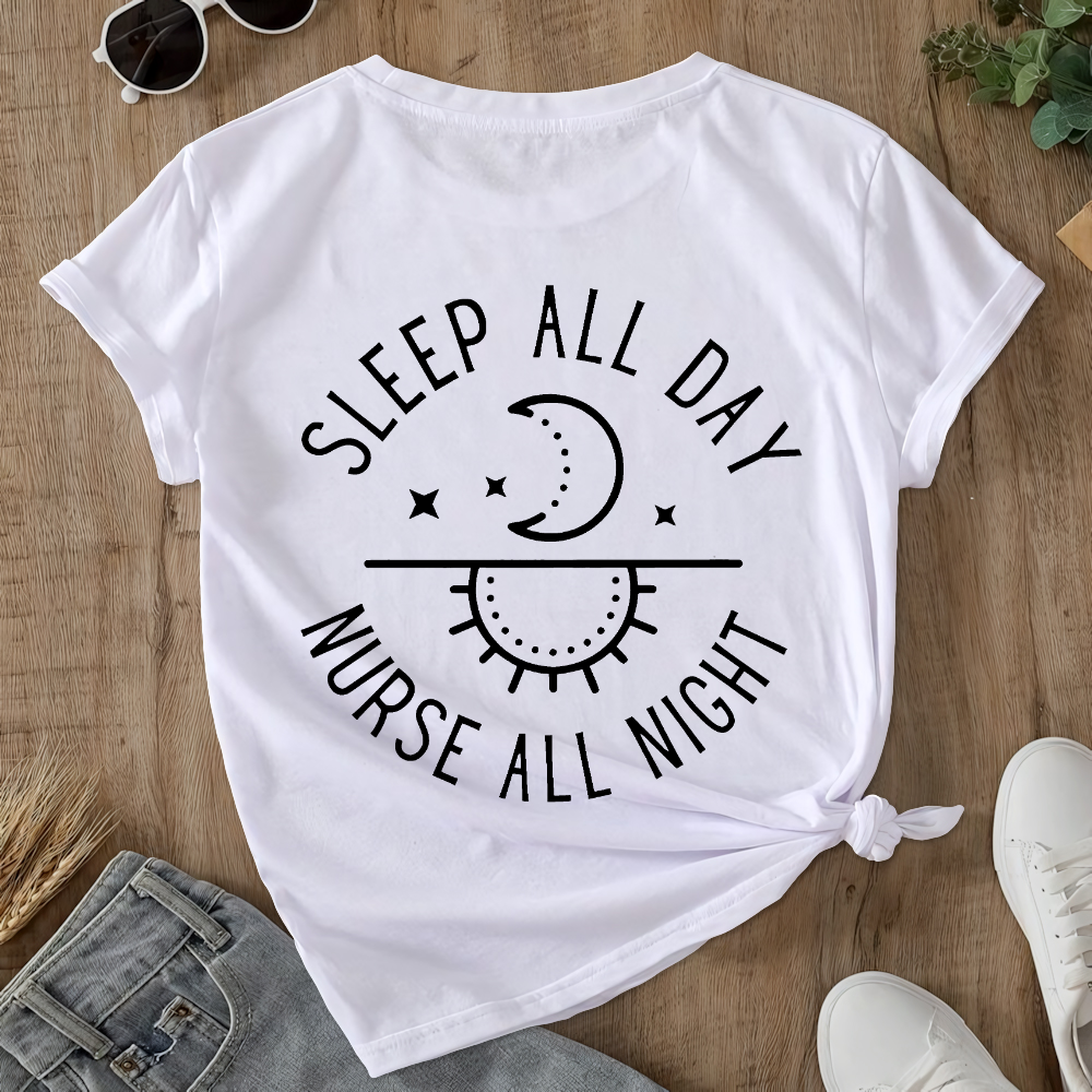 Sleep All Day Nurse All Night Night Shift Double-Sided Cotton Printed T-Shirt