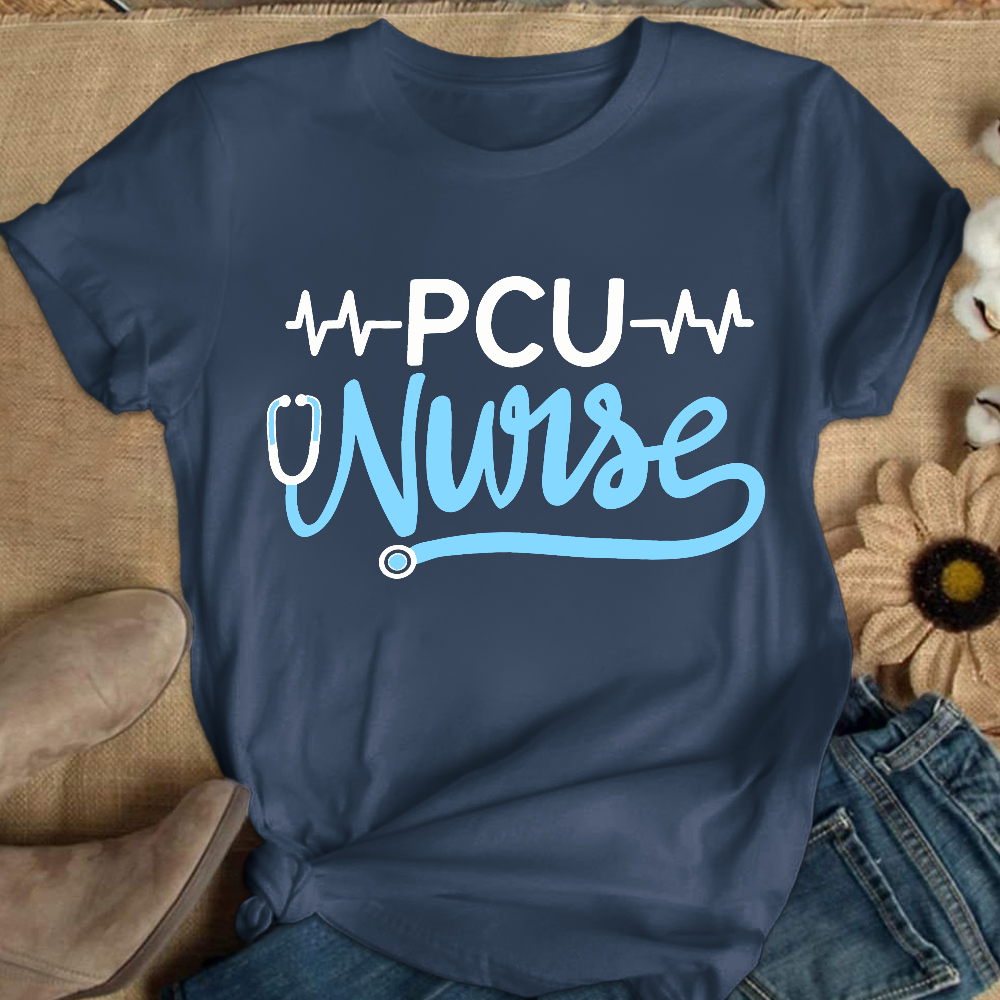 PCU Nurse Cotton Nurse T-shirt