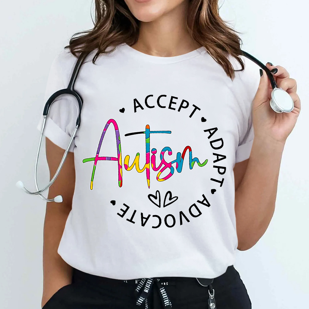 Autism Accept Adapt Advocate Cotton Nurse T-shirt
