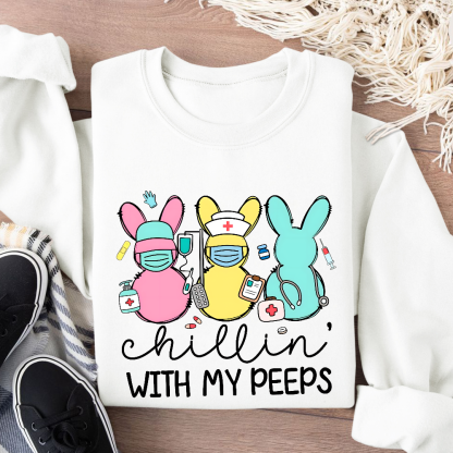 Chillin with My Peeps Easter Bunny Cotton Pullover Sweatshirt
