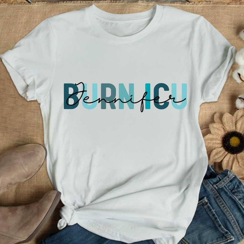 Burn ICU Cotton Nurse T-shirt