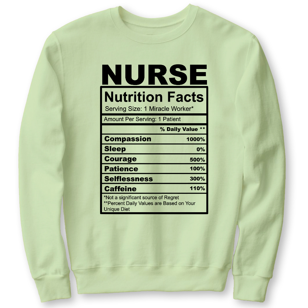 Nurse Nutrition Facts Cute Gift For Nurse Cotton Pullover Sweatshirt