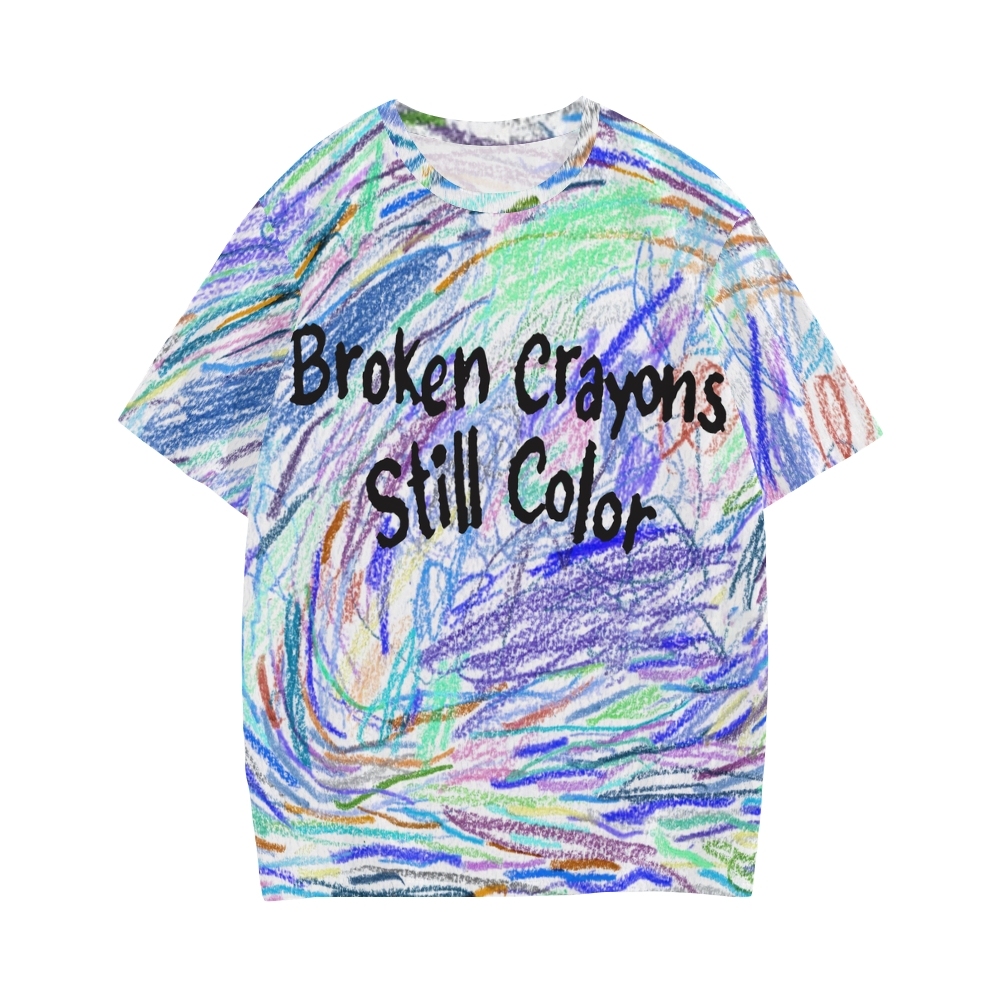 Broken Crayons Still Color Cotton T-shirt