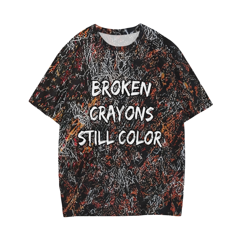 Broken Crayons Still Color Cotton T-shirt