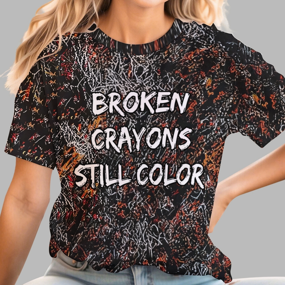 Broken Crayons Still Color Cotton T-shirt