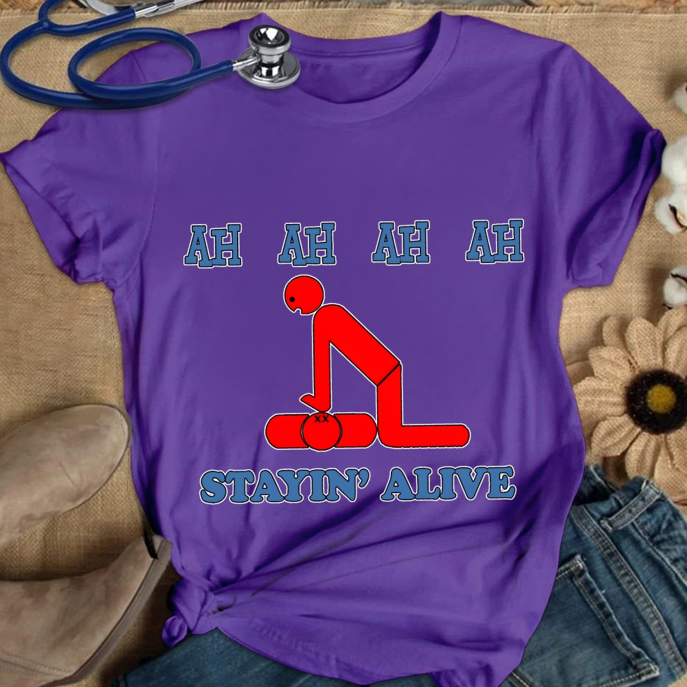 Stayin' Alive Cotton Nurse T-shirt