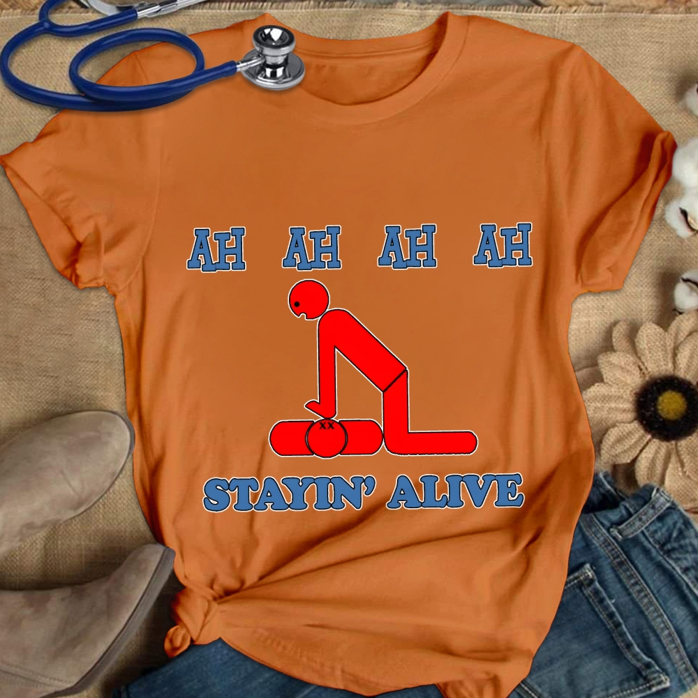 Stayin' Alive Cotton Nurse T-shirt