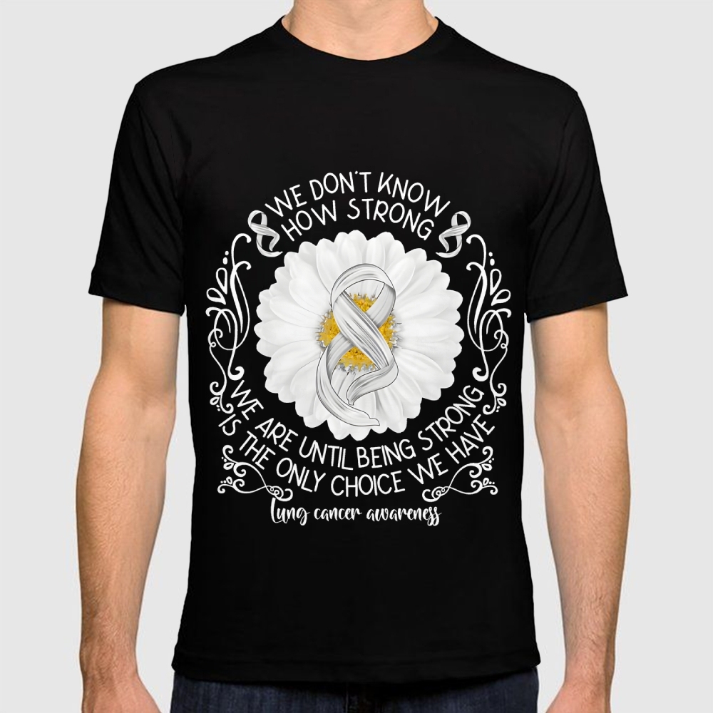 We Don’t Know How Strong Cotton Doctor T-shirt