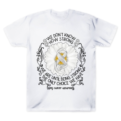We Don’t Know How Strong Cotton Doctor T-shirt