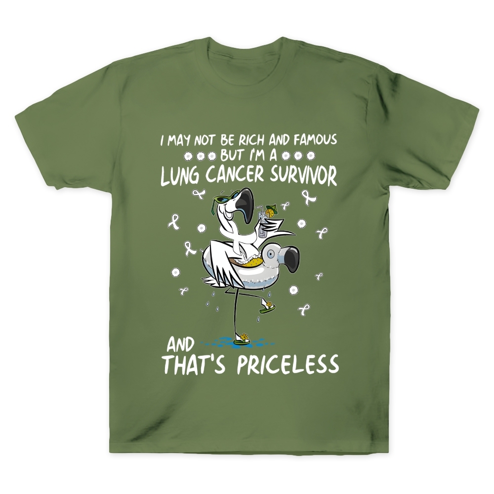 I May Not Be Rich And Famous But I’m A Lung Cancer Survivor And That’s Priceless Cotton Doctor T-shirt