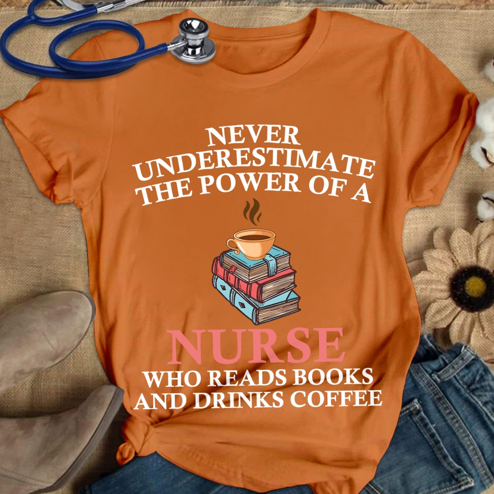 Nurse Reading Books And Coffee Lover Cotton Nurse T-shirt