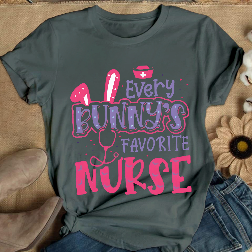 Every Bunny's Favorite Nurse Cotton Nurse T-shirt