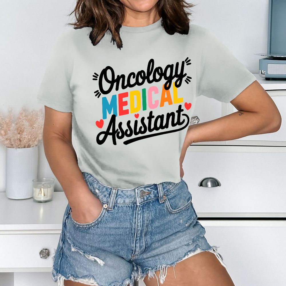 Oncology Medical Assistant Cotton Nurse T-shirt