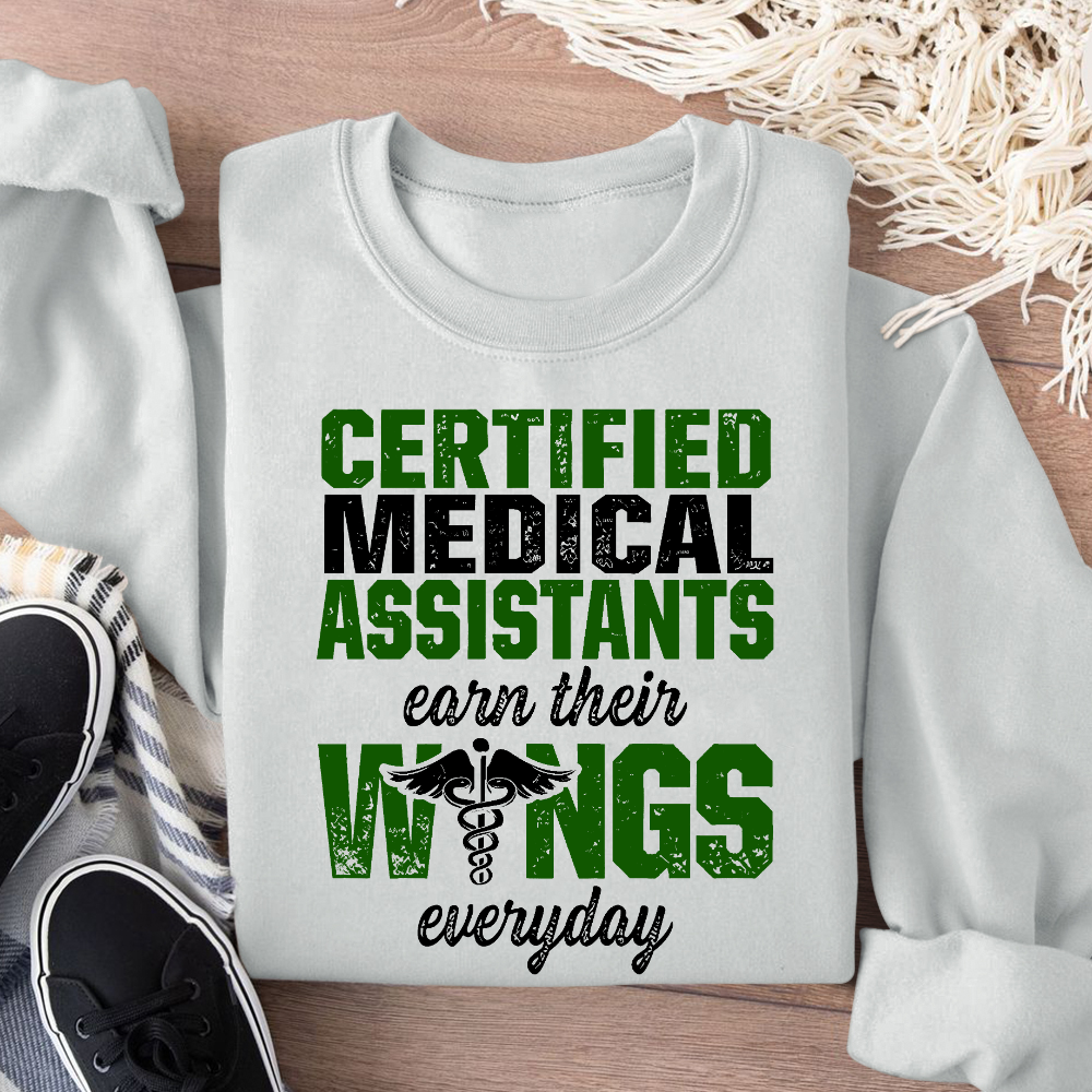 Certified Medical Assistants Earn Their Wings Everyday Cotton Pullover Sweatshirt