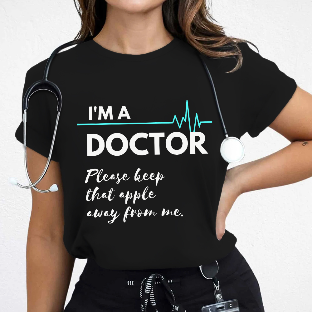 I'm A Doctor Cotton Nurse T-shirt