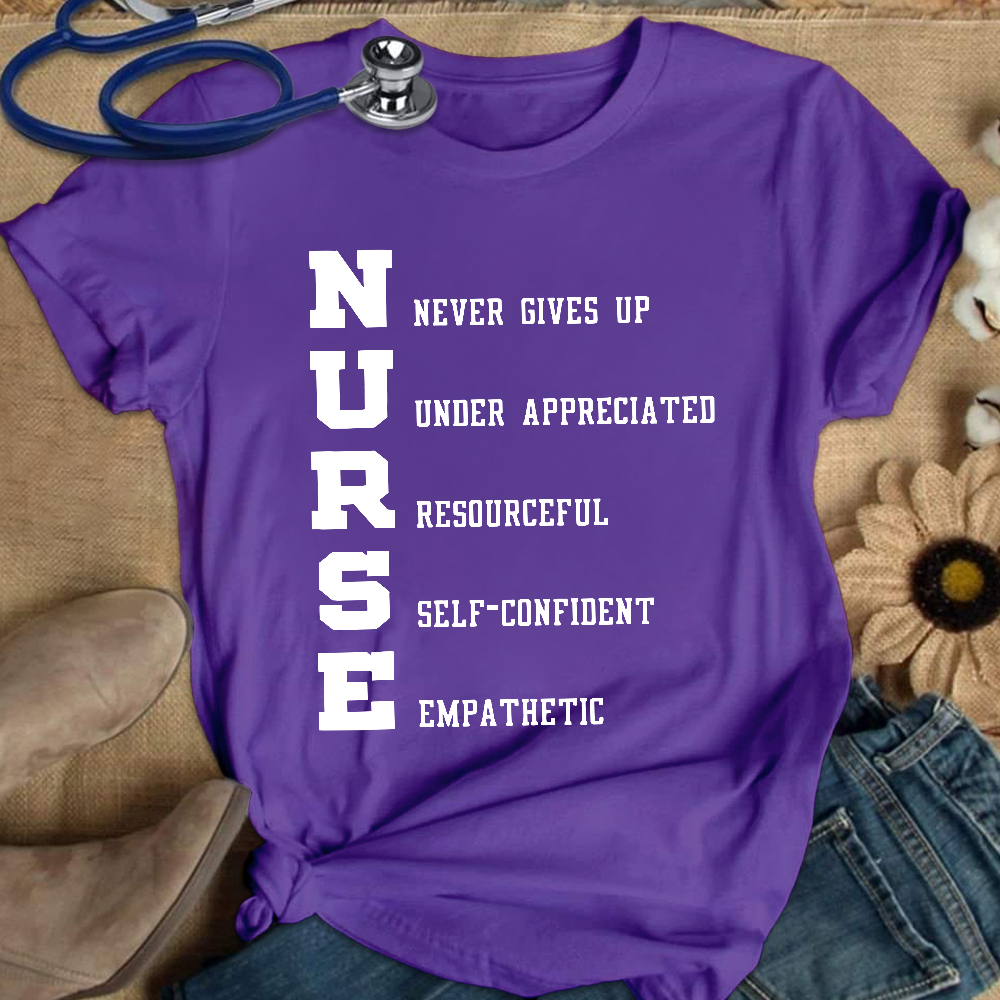 Nurse Never Gives Up Cotton Nurse T-shirt