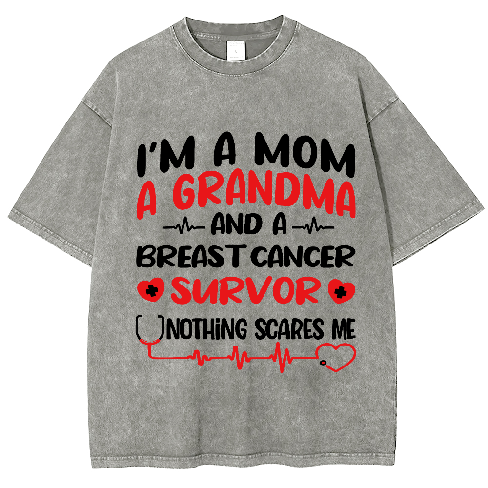 I'm A Mom And A Grandma And A Breast Cancer Survor Vintage Washed T-shirt
