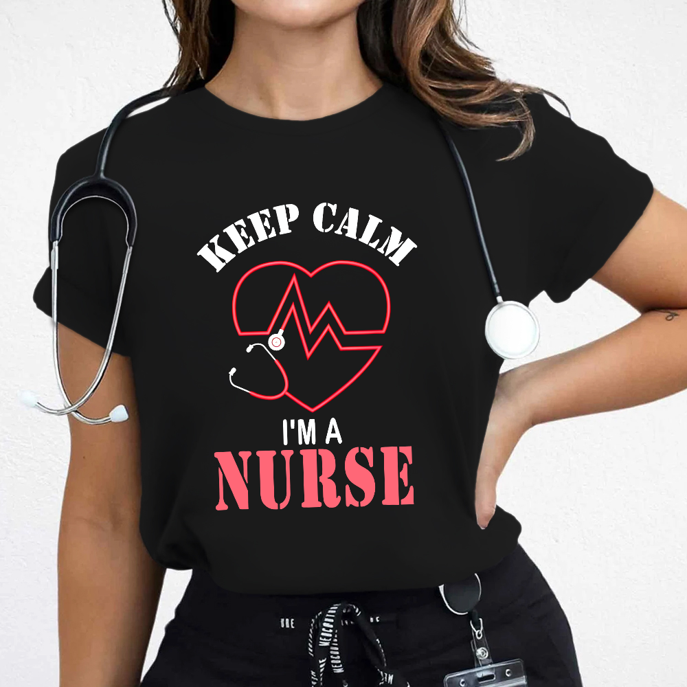 Keep Calm I‘m A Nurse Cotton Nurse T-shirt