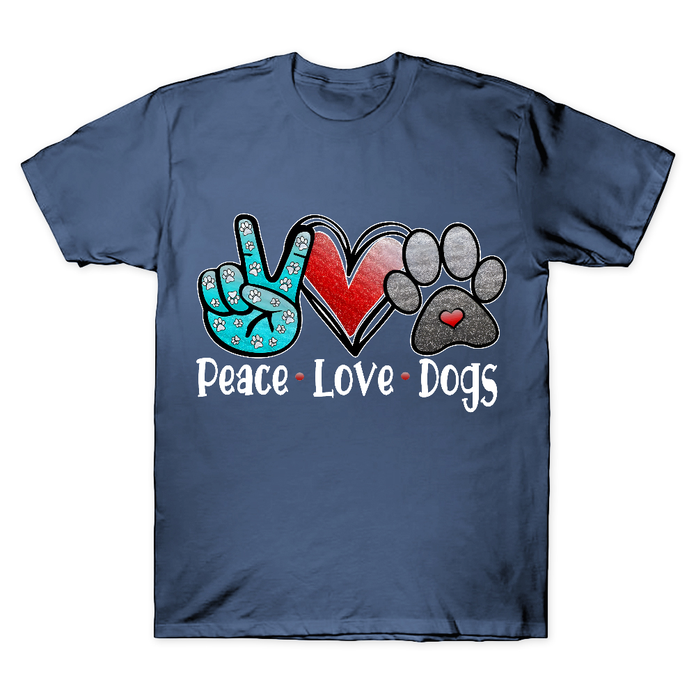 Peace Love Dogs Cotton Doctor T-shirt