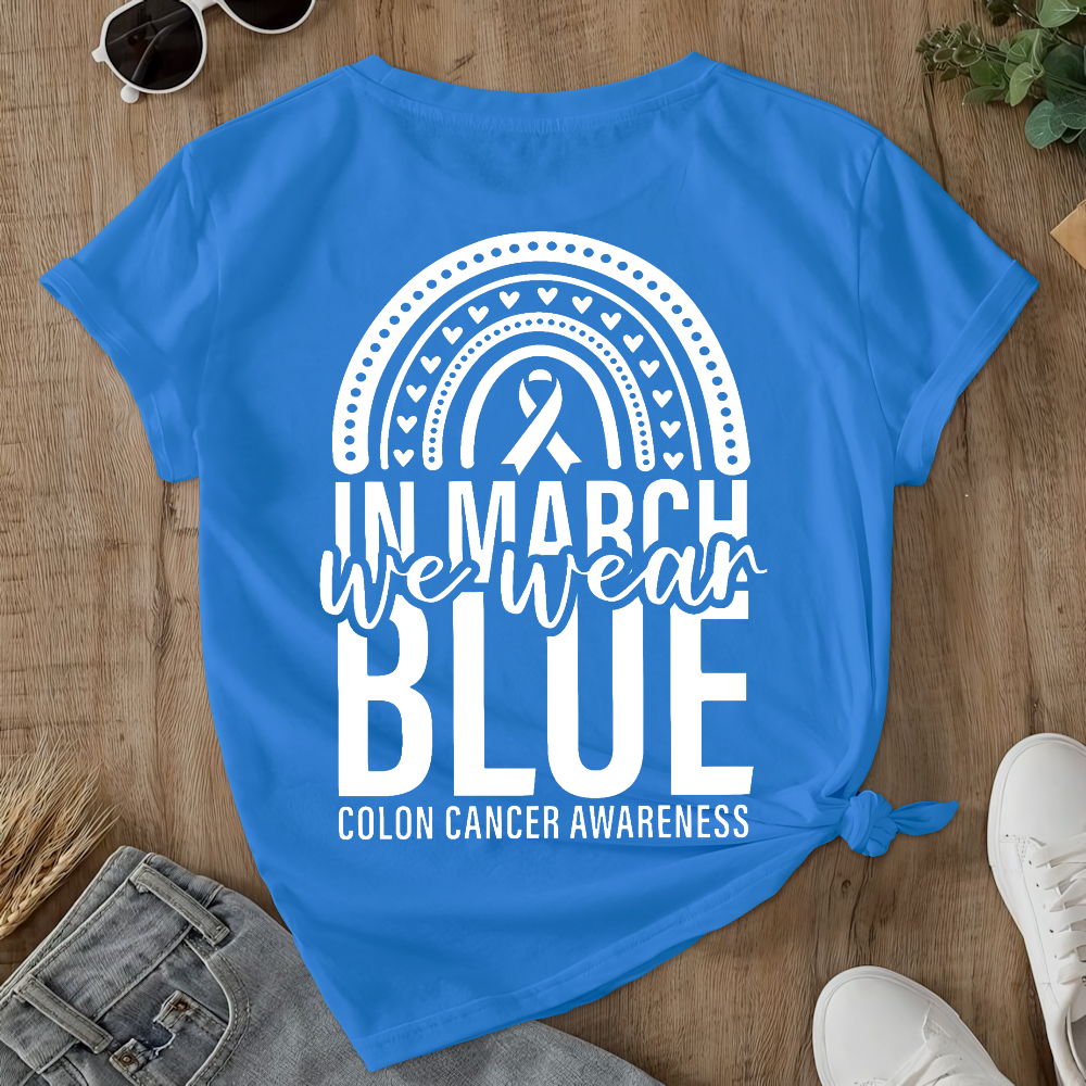 In March We Wear Blue Double-Sided Cotton Printed T-Shirt