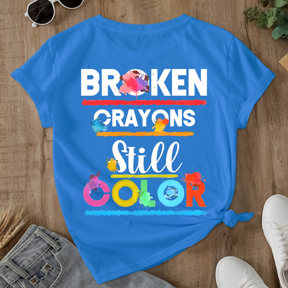 Depression Awareness Broken Crayons Still Color Double-Sided Cotton Printed T-Shirt