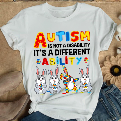 Rabbits Autism Is Not A Disability It’s A Different Ability Cotton Nurse T-shirt