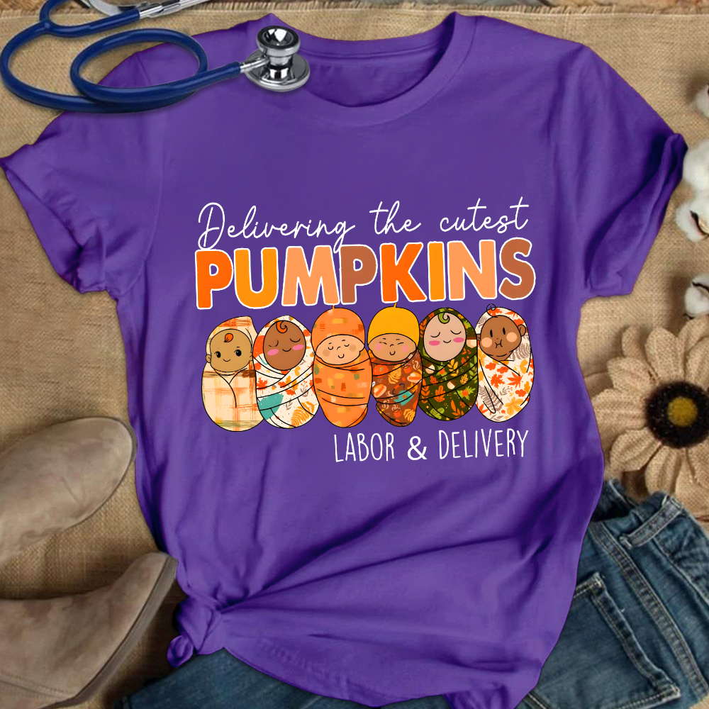 Delivering The Cutest Pumpkins , Labor And Delivery Nurse Cotton Nurse T-shirt