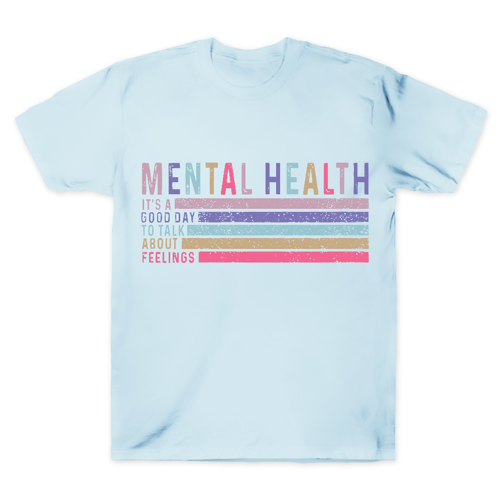 Mental Health It's A Good Day To Talk About Feelings Cotton Doctor T-shirt