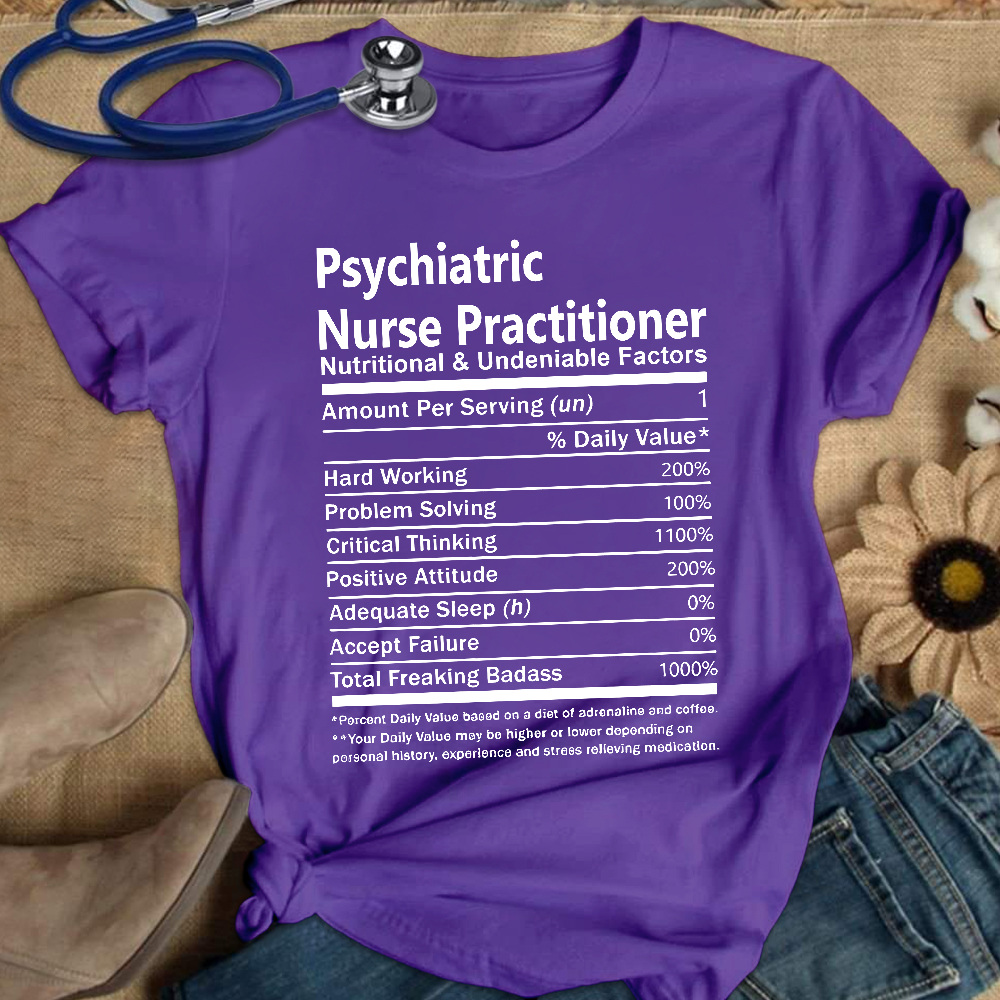 Psychiatric Nurse Practitioner Cotton Nurse T-shirt