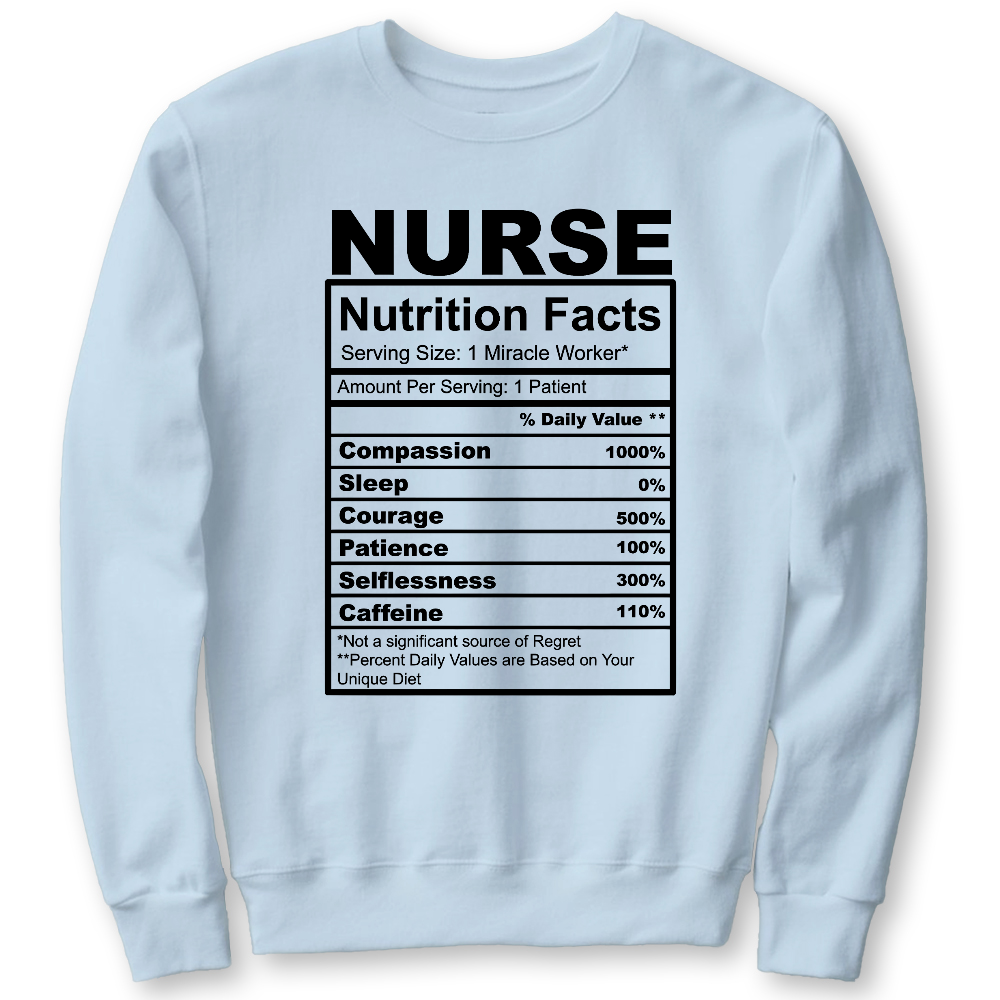 Nurse Nutrition Facts Cute Gift For Nurse Cotton Pullover Sweatshirt
