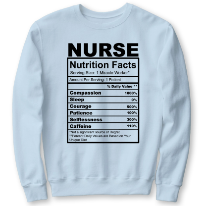Nurse Nutrition Facts Cute Gift For Nurse Cotton Pullover Sweatshirt