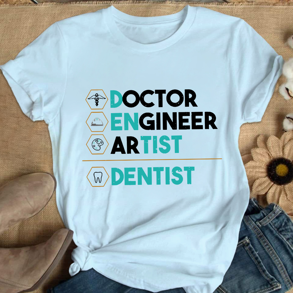Doctor Engineer Artist Dentist Cotton Nurse T-shirt