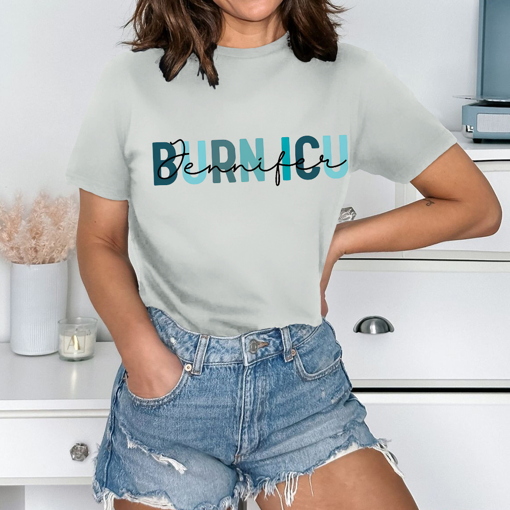 Burn ICU Cotton Nurse T-shirt