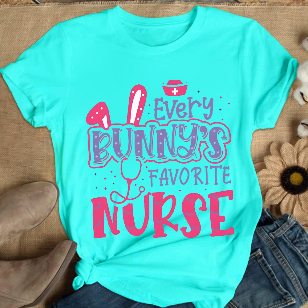 Every Bunny's Favorite Nurse Cotton Nurse T-shirt
