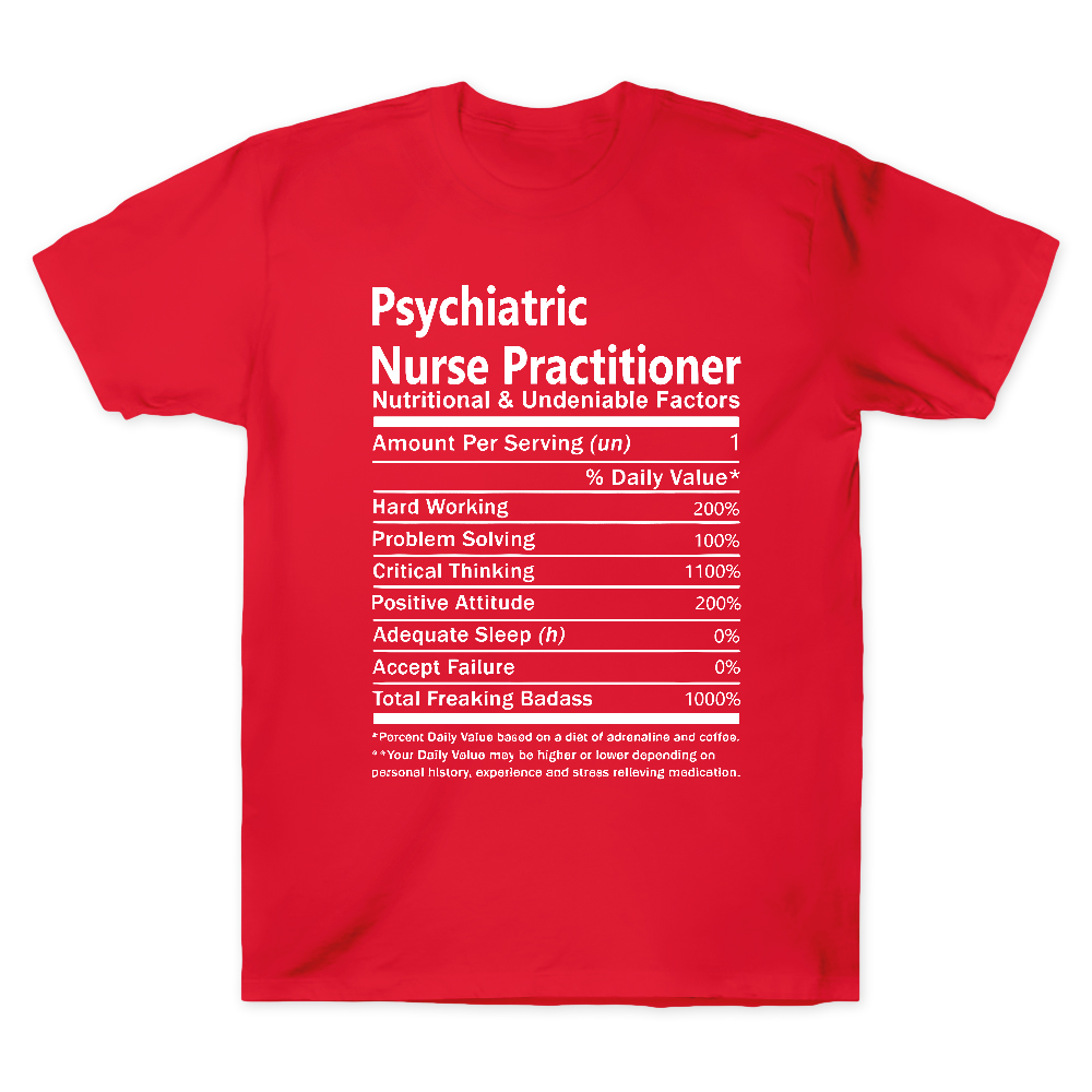 Psychiatric Nurse Practitioner Cotton Doctor T-shirt