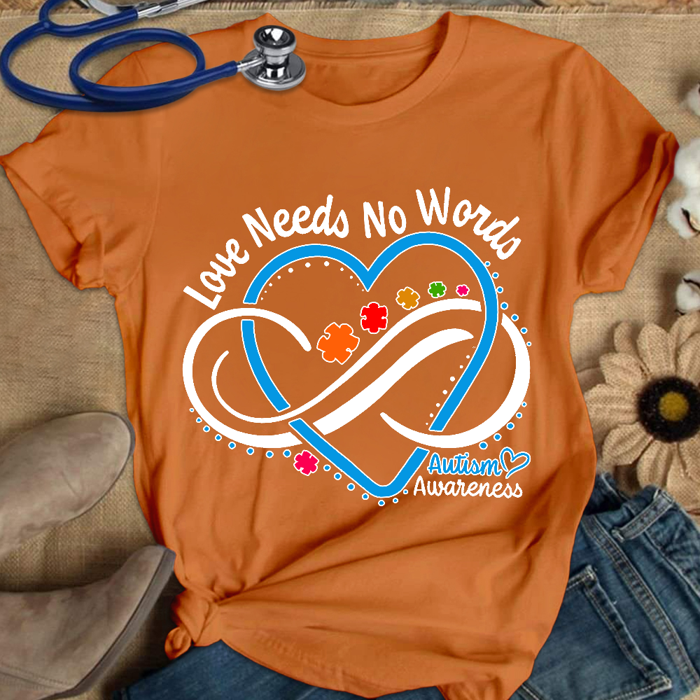 Love Needs No Words Autism Awareness Blue Heart Cotton Nurse T-shirt