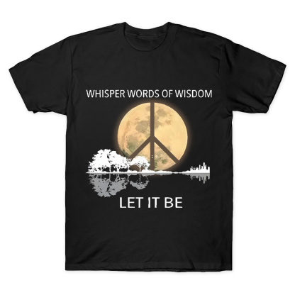 Whisper Words Of Wisdom Let It Be Cotton Doctor T-shirt