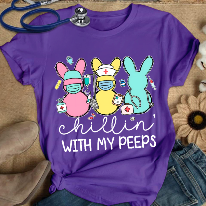 Chillin With My Peeps Easter Bunny Cotton Nurse T-shirt