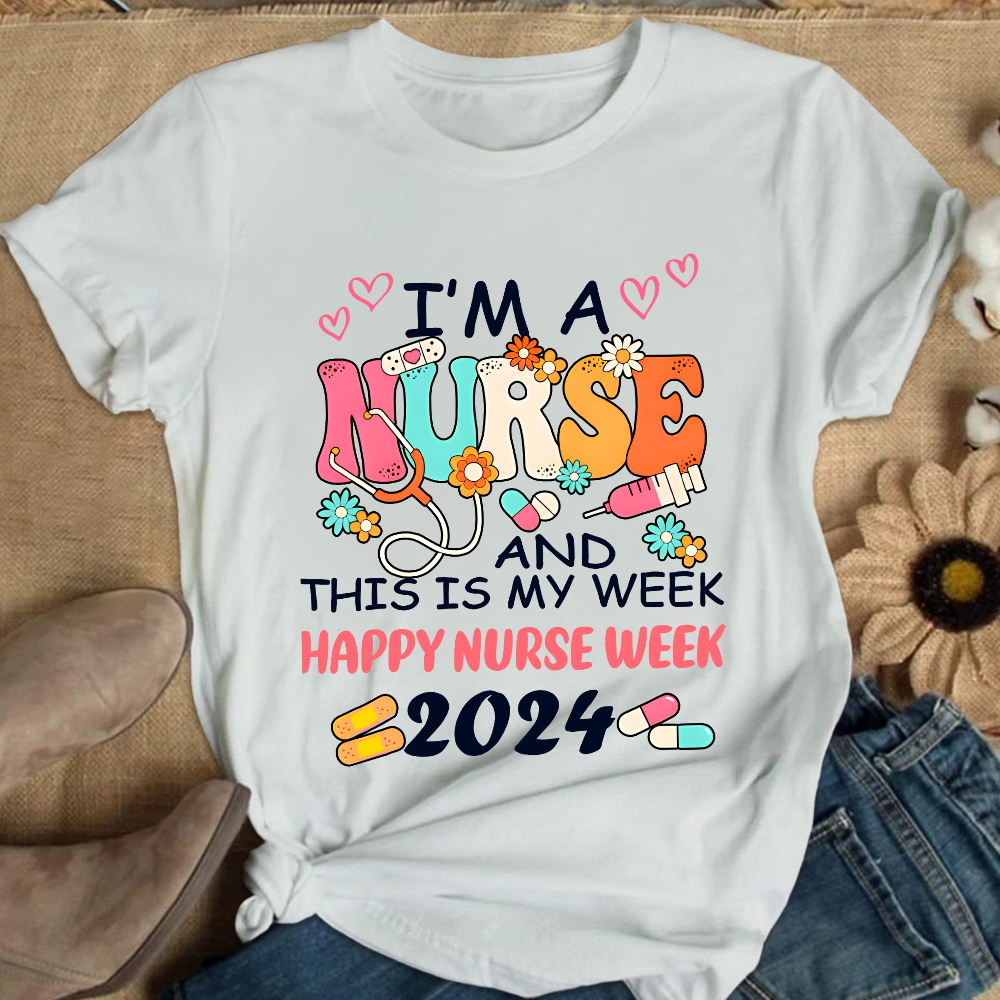 I'm A Nurse And This Is My Week Cotton Nurse T-shirt
