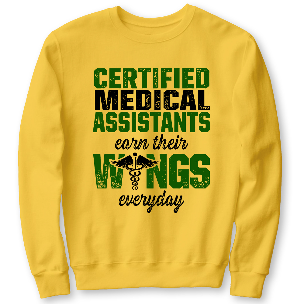 Certified Medical Assistants Earn Their Wings Everyday Cotton Pullover Sweatshirt
