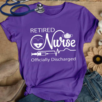 Retired Nurse Officially Discharged Cotton Nurse T-shirt