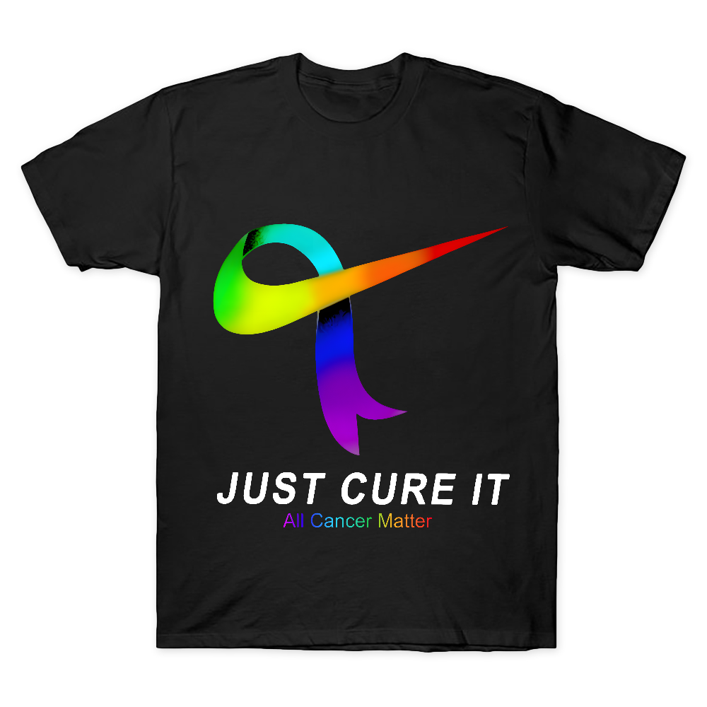 Just Cure It Cancer Awareness Doesn'T Discriminate Cotton Doctor T-shi