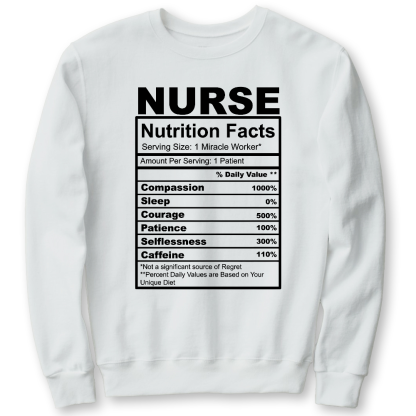 Nurse Nutrition Facts Cute Gift For Nurse Cotton Pullover Sweatshirt