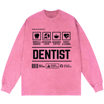Dentist's Notes Vintage Washed Sweatshirts