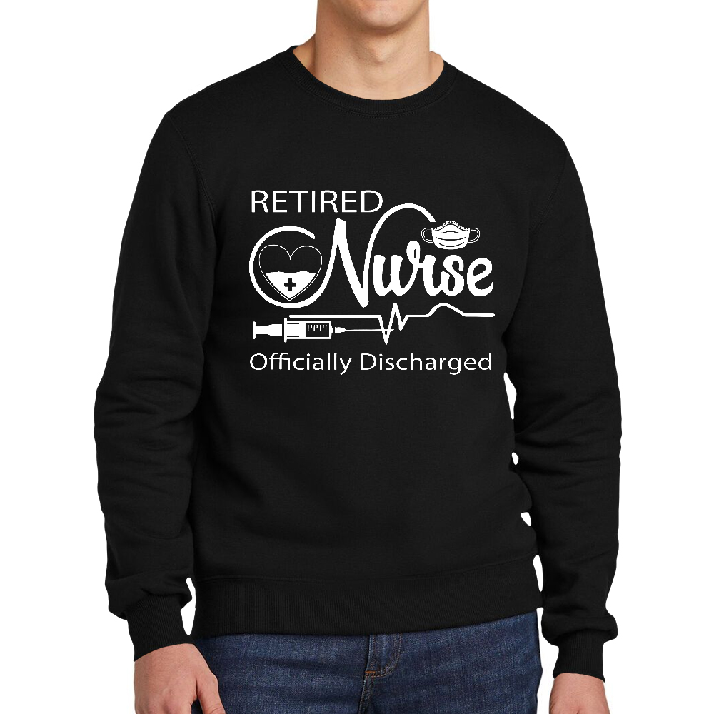 Retired Nurse Officially Discharged Cotton Pullover Sweatshirt