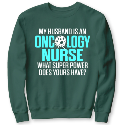 Oncology Nurse Husband Cotton Pullover Sweatshirt